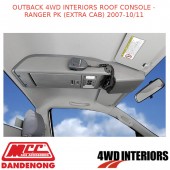 OUTBACK 4WD INTERIORS ROOF CONSOLE - RANGER PK (EXTRA CAB) 2007-10/11